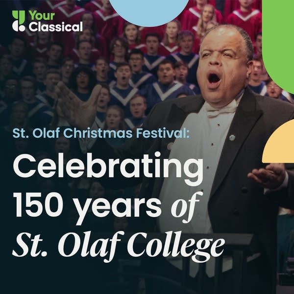 Enjoy 'St. Olaf Christmas Festival: Celebrating 150 Years of St. Olaf College'