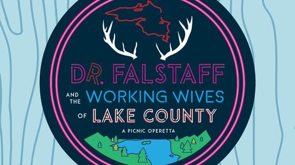 Poster Dr. Falstaff and the Working Wives of Lake County